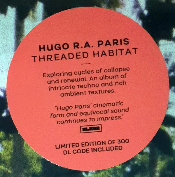 Hugo R.A. Paris - Threaded Habitat (Consignment)