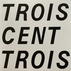 Rebecca Goldberg  - Trois Cent Trois
